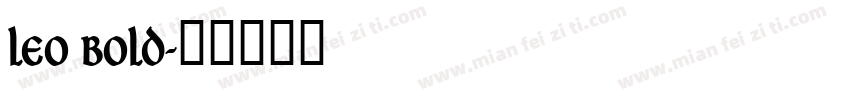 Leo Bold字体转换